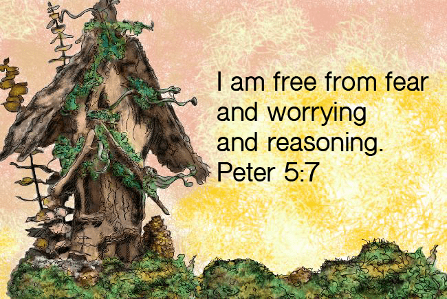 I am free from fear!